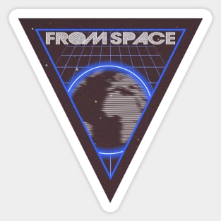 FROM SPACE #4 Sticker